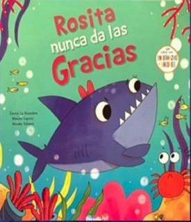 Rosita Nunca Da Las Gracias