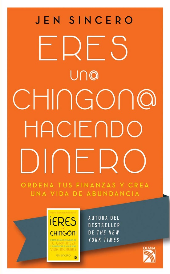 Eres Un Chingon Haciendo Dinero