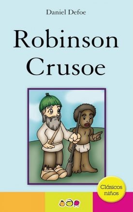 Robinson Crusoe-clasicos Niños - Daniel Defoe