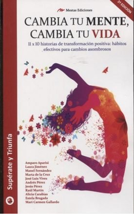 Cambia Tu Mente, Cambia Tu Vida