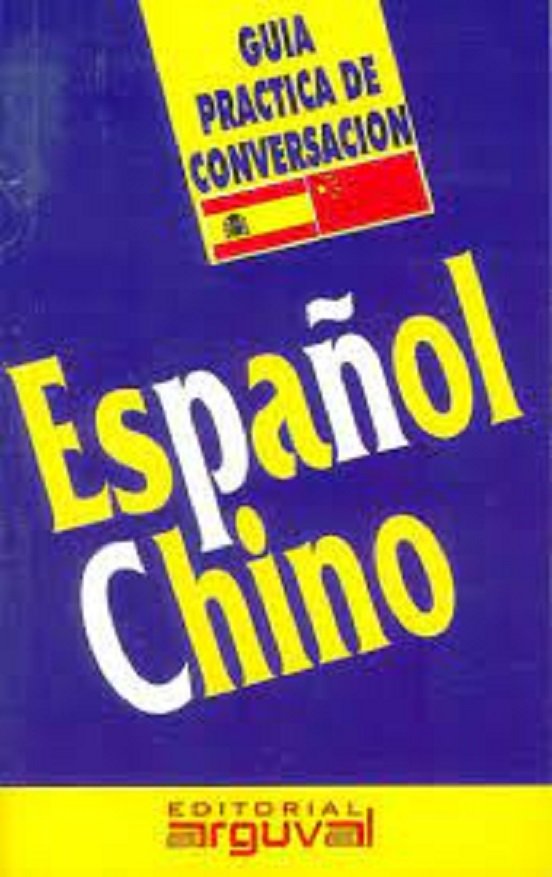 Guía Práctica Español-chino - Roura Vinyeta, Eulália
