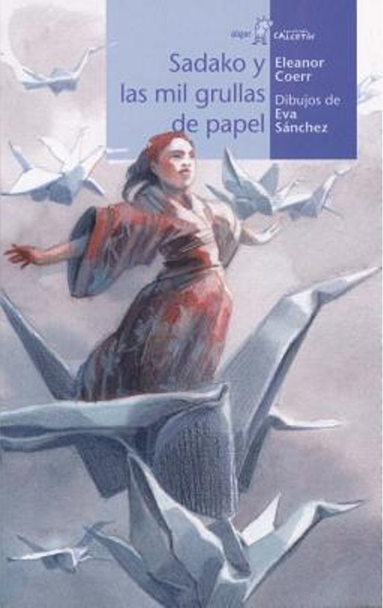 Calcetin Rojo. Sadako Y Las Mil Grullas De Papel