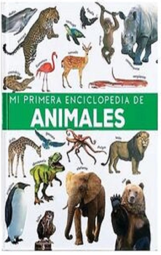 Mi Primera Enciclopedia Animales