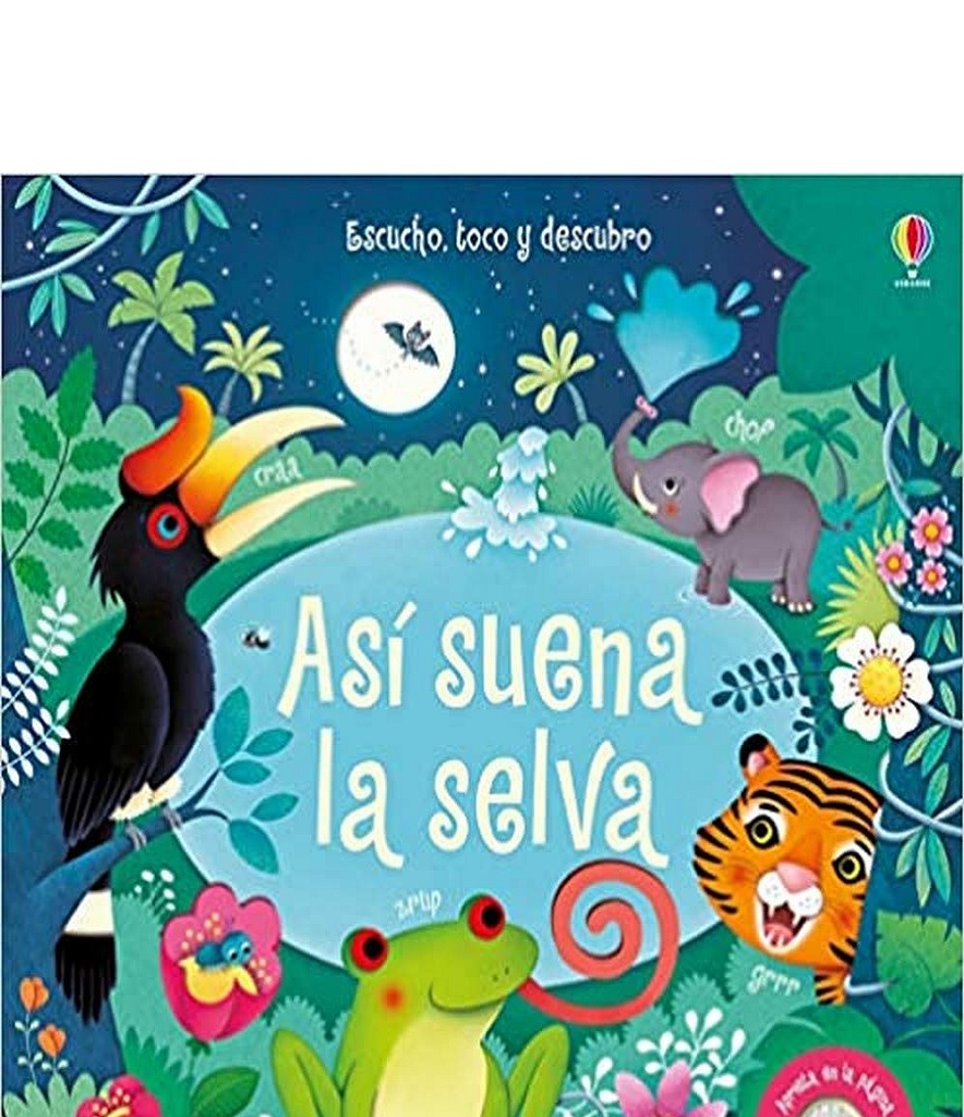 Así Suena La Selva