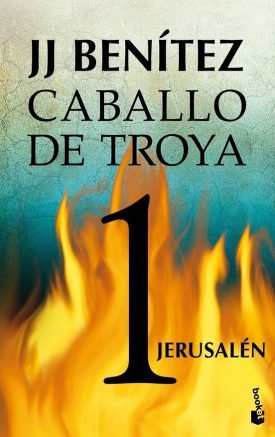 Jerusalén. Caballo De Troya 1 - J J Benítez