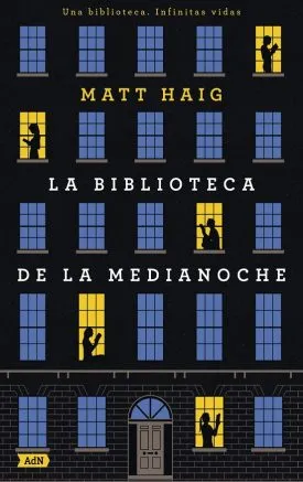 La Biblioteca De La Medianoche (Adn) - Matt Haig