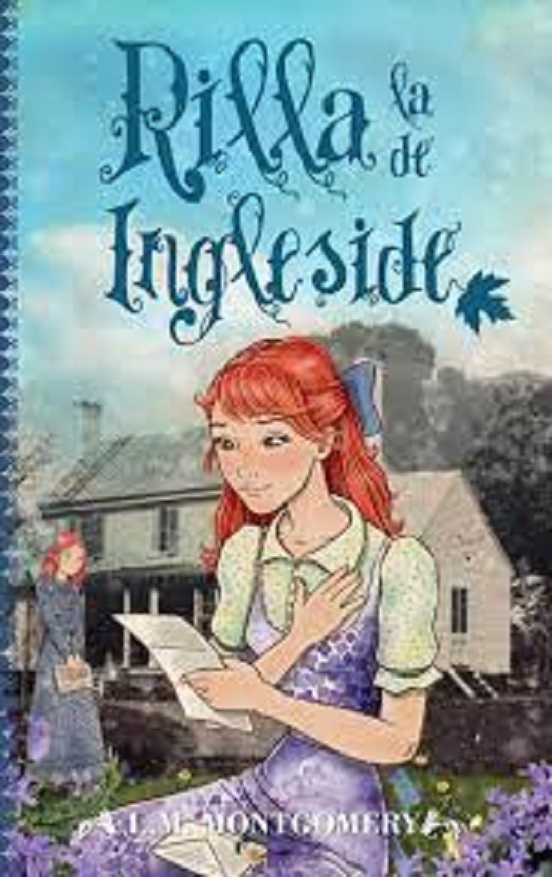 Rilla, La De Ingleside (Tejas Verdes 8) Ana De Las Tejas Verdes