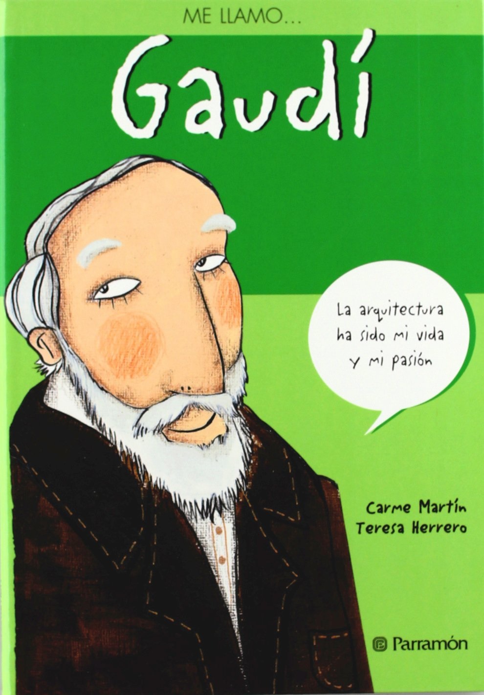 Me llamo Gaudi