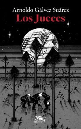 Los Jueces - Arnoldo Galvez Suarez