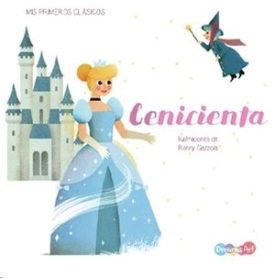 Mis Primeros Clasicos: Cenicienta Bbwsk2005