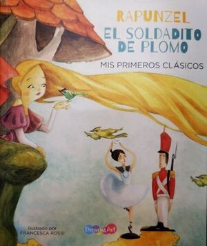 Rapunzel / Soldadito De Plomo Bbwsk1643