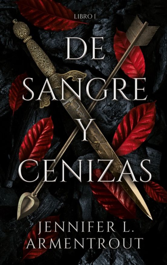 De Sangre Y Cenizas 1: De Sangre Y Cenizas