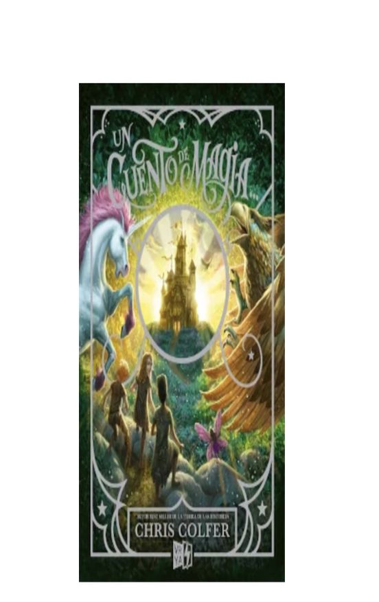 Un Cuento De Magia 1: Un Cuento De Magia
