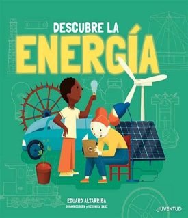 Descubre La Energia - Johannes Hirn, Veronica Sanz