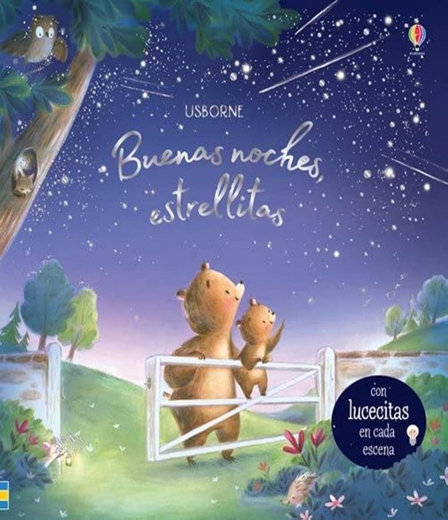 Buenas Noches, Estrellitas: Es De Noche Y Hay Que Irse A La Cama