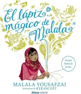El Lápiz Mágico De Malala - Malala Yousafzai
