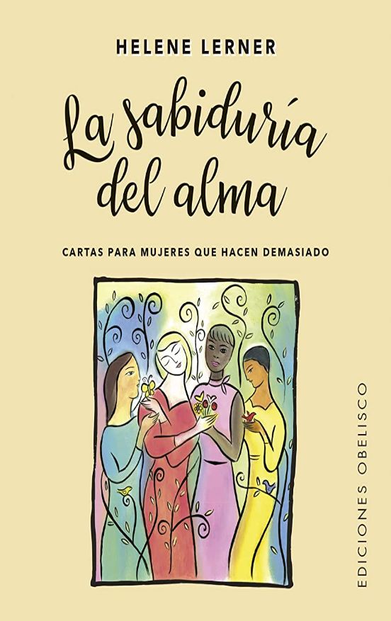 La Sabiduria Del Alma + Cartas