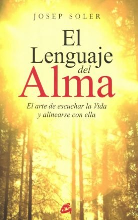 El Lenguaje Del Alma - Josep Soler Sala