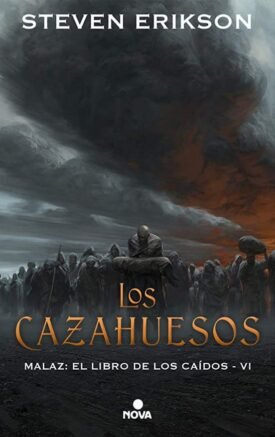 Malaz 6: Los Cazahuesos