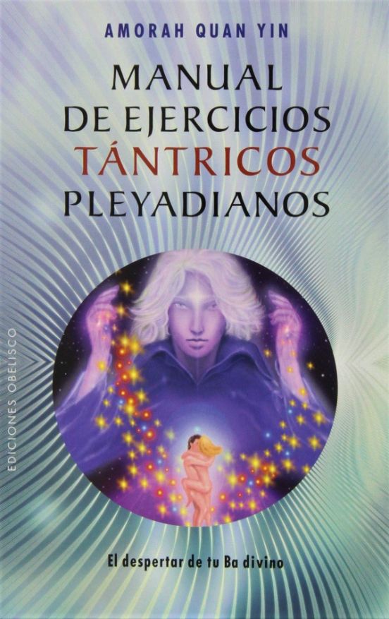 Manual De Ejercicios Tantricos Pleyadianos