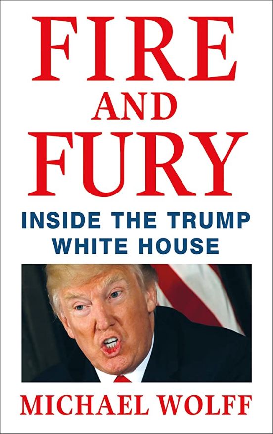 Fire And Fury Inside Trump White House