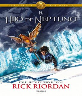 Los Héroes Del Olimpo 2: El Hijo De Neptuno - Rick Riordan