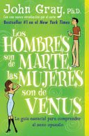 Los Hombres Son De Marte Las Mujeres Son De Venus - John Gray