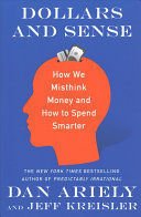 Dollars And Sense - Dr. Dan Ariely;Jeff Kreisler