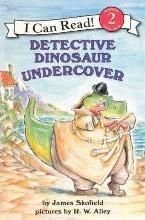 Detective Dinosaur Undercover (I Can Read Level 2)