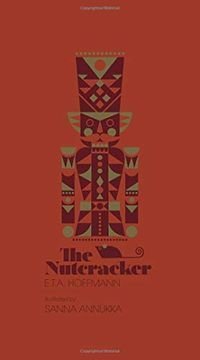 The Nutcracker - E. T. A. Hoffmann