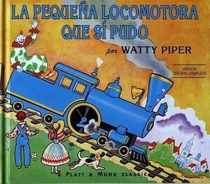 Pequena Locomotora Que Si Pudo
