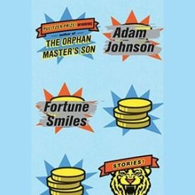 Fortune Smiles - Adam Johnson