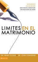Límites Para El Matrimonio - Henry Cloud;John Townsend