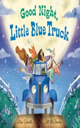 Good Night, Little Blue Truck - Alice Schertle