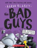 Bad Guys 3: Bad Guys In The Furball Strikes Back - Aaron Blabey
