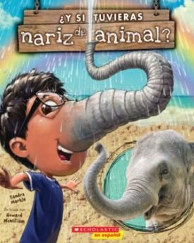 Y Si Tuvieras Nariz De Animal