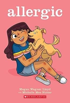 Allergic: A Graphic Novel - Megan Wagner Lloyd