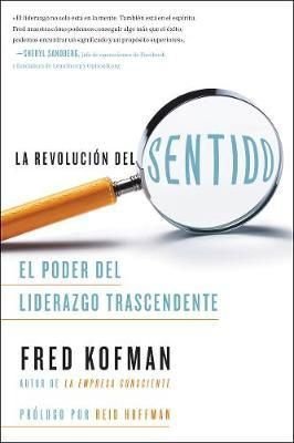 Revolucion Del Sentido - Kofman, Fredy