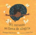 Mi Corazon Se Llena De Alegria - Monique Gray Smith