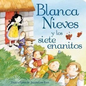 Fairytale Picture Board Books: Blanca Nieves Y Los Siete Enanitos
