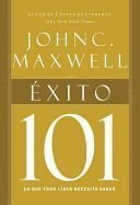 Exito 101 - John C. Maxwell