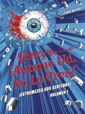 Ripley Aunque Usted No Lo Crea. Estremezca Sus Sentidos Vol 1