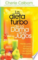 Dieta Turbo De La Dama De Los Jugos - Cherie Calbom