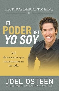 Lecturas Diarias Tomadas De El Poder Yo Soy - Joel Osteen