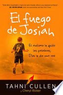 Fuego De Josiah - Tahni Cullen;Cheryl Ricker