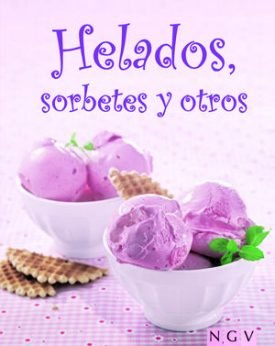 Helados, Sorbetes Y Otros - Aa.Vv