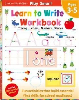 Play Smart: Learn To Write Workbook Ages 3-5 - Gakken Early Childhood Experts
