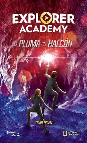 Explorer Academy: La Pluma Del Halcon