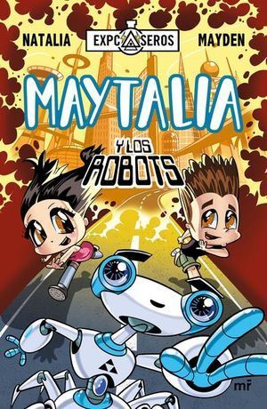 Maytalia Y Los Robots
