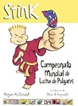 Stink: Campeonato Mundial De Lucha De Pulgares - Megan Mcdonald